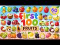 🍎 First 100 Fruits for Kids &amp; Toddlers | Learn Fruit Names &amp; Vocabulary | Speech Development