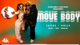 MOVE BODY (Official Video): Zahrah S Khan | Skales | Sanjoy | Vayu | Bhushan Kumar