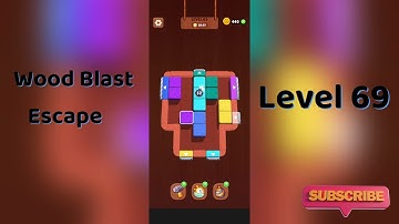 Wood Blast Escape Level 69 Walkthrough 🪵🔓 | Step-by-Step Guide | SolutionGuruji