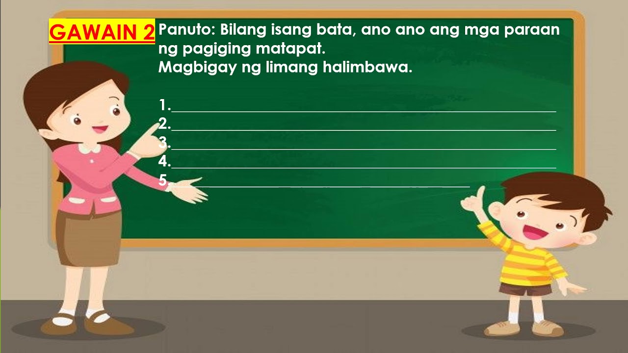 Q2 Week 5 6 Esp Video Lesson Naisasabuhay Ang Pagiging Matapat Sa Lahat