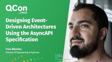 Designing Event-Driven Architectures Using the AsyncAPI Specification