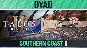 The Talos Principle 2 - Dyad - Puzzle Solution (Southern Coast #5)