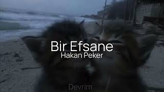 Hakan Pekel - Bir Efsane - 🪐