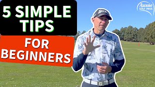 Best Golf Tips For Learners - Aussie Golf Pros Top 5
