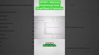 ANTAM : Satu2nya Penambang Emas Tersertifikasi di Indonesia @arsipbennix