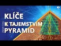 Кlíče k tajemstvím PYRAMID