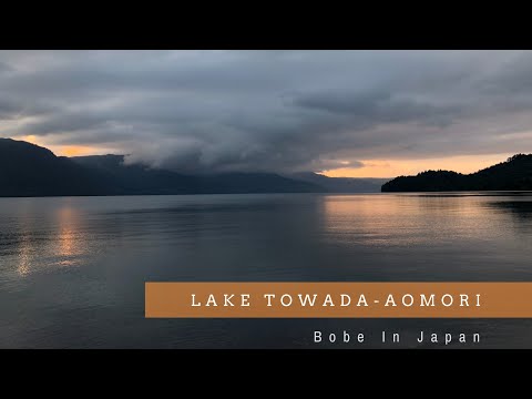 JAPAN HIDDEN TREASURES Lake Towada