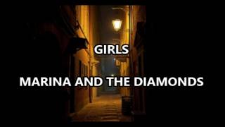 MARINA AND THE DIAMONDS - Girls (Lyrics)