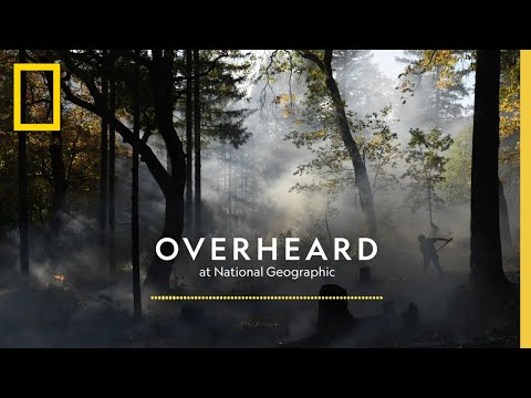 This Indigenous Practice Fights Fire with Fire | Podcast | Overheard at National Geographic