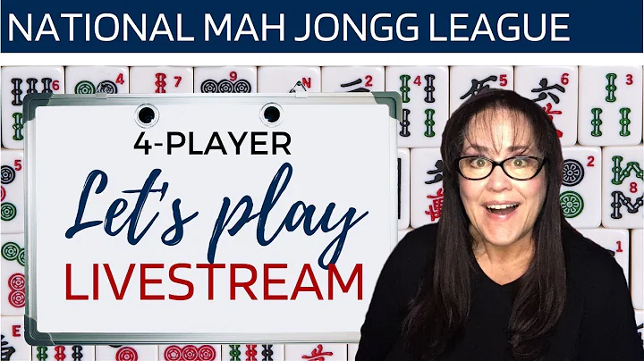 National Mah Jongg League Let's Play Livestream 20...