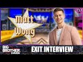 Big Brother Canada 12 | Matt Wong Exit Interview
