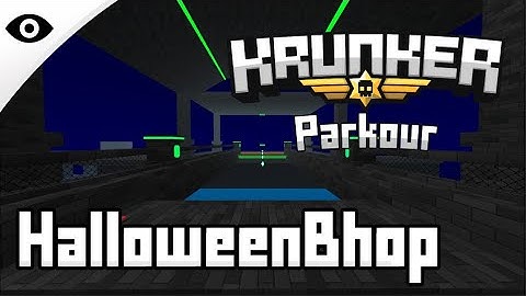 HalloweenBhop - Map Tutorial (Krunker.io)
