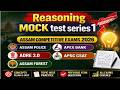 REASONING MOCK TEST SERIES FOR ASSAM COMPETITIVE EXMS |ASSAM POLICE | ADRE | ASSAM FOREST |APEX BANK