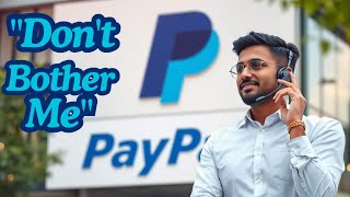 Fake PayPal Scammers Are Too Tired
