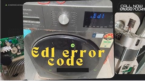Ed1 error code motorola washing machine 