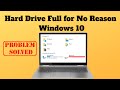 Hard Drive Full for No Reason Windows 10