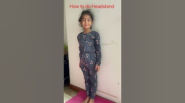 How to do headstand #headstand for kids |how to learn headstand |headstand