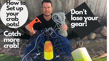 Crab Pot Basics!  How to set up your crab pots and catch more crab!