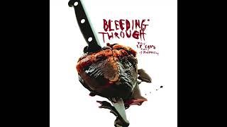 Bleeding Through This Is Love This Is Murderous Full Album  CAaf66OmxTg 1080pp 170739353