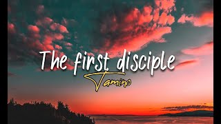 Tamino - The First Disciple - Lyrics Resimi