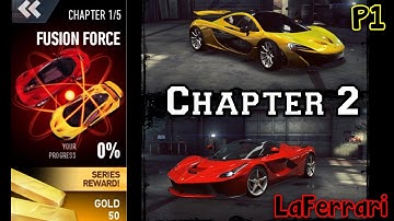 NFS: No Limits | Car Series - Fusion Force | Chapter 2  (P1 & LaFerrari)