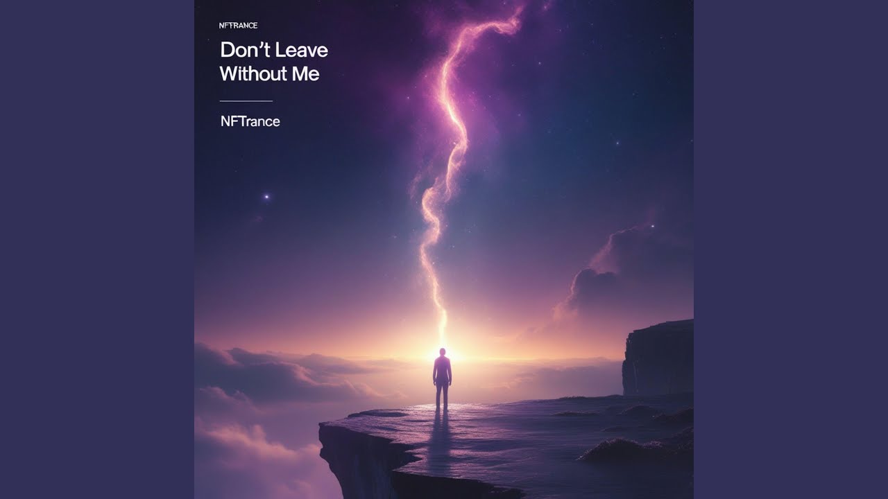 Don't Leave Without Me