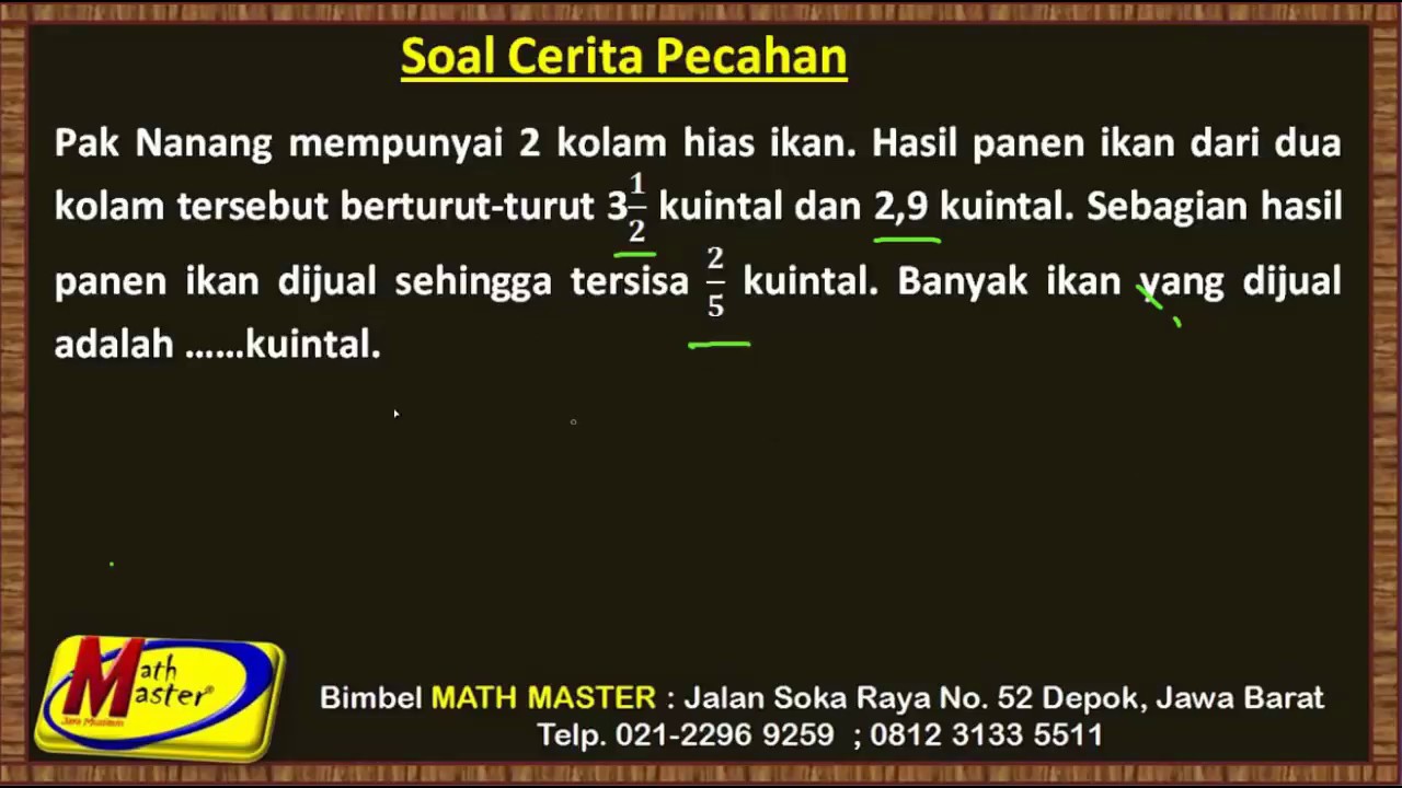 Soal Cerita Pengurangan Pecahan