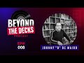 BTD008 - Johnny "D" De Mairo: The House of Henry Street Music, House Music History, Autobiography