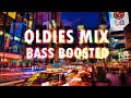 OLDIES | Best Chill and Party Remixes [Bass Boosted] #1