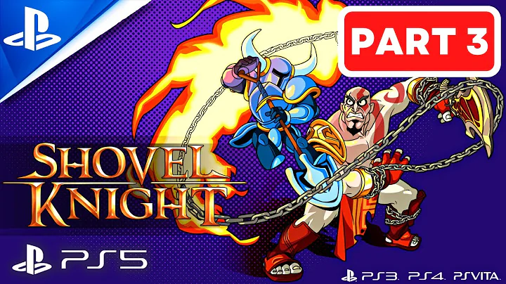 SHOVEL KNIGHT TREASURE TROVE Gameplay Walkthrough Part 3 FULL GAME [1080P 60FPS PS5] - No Commentary