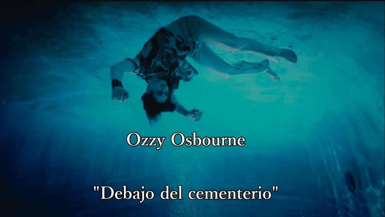 ozzy osbourne sub español ozzy osbourne sub español