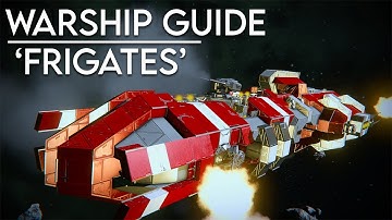 Space Engineers: Warship Guide - 