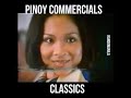 Pinoy Classic Commercials 70s 80s