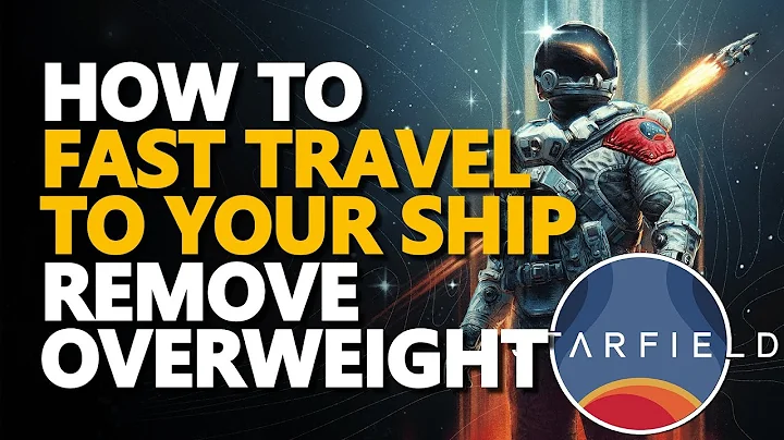 How to Fast travel to your ship - You're carrying too much and can't fast travel Starfield