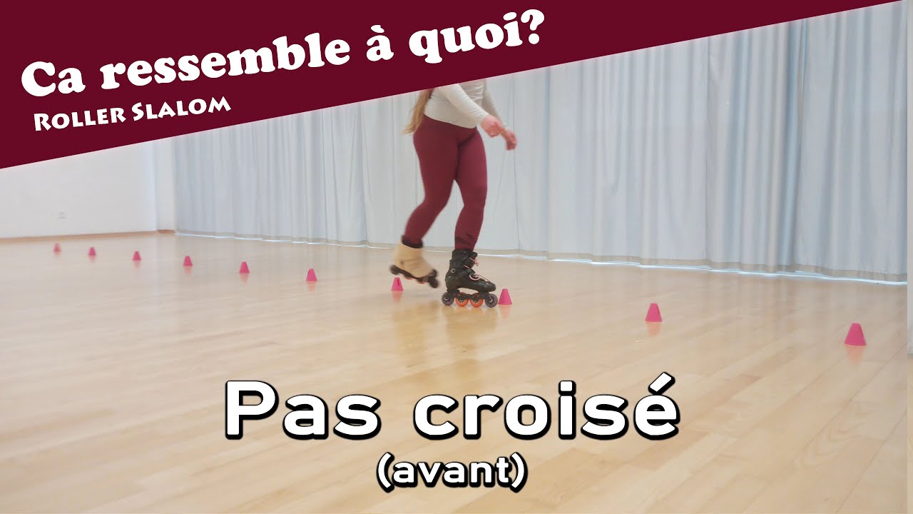 Pas Croisé Avant - Démo Rapide - Roller Freestyle Slalom - Niveau