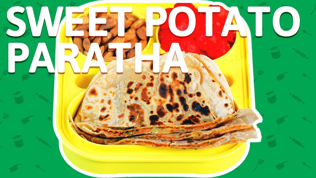 Sweet Potato Paratha - Potato Stuffed Paratha At Home - Veg Paratha Recipe For Kids | India Food Network