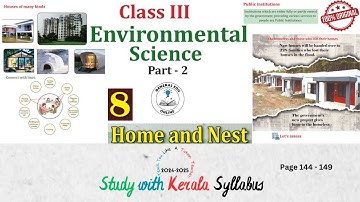 Class 3 EVS Unit 8 Home and Nest (Page 144 - 149) @GeneralEduOnline