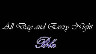 All Day and Every Night (Blu, Dubb, DayDay, & Yayo) REZ INC