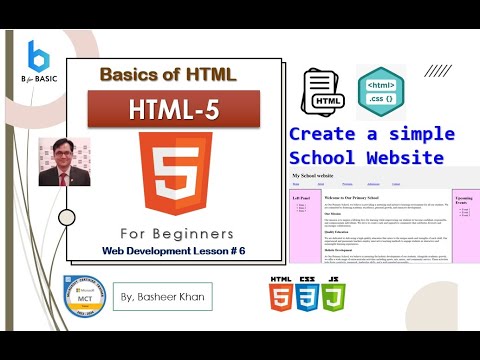 Learn Basics of HTML 5 Lesson #6 Simple School Website - YouTube