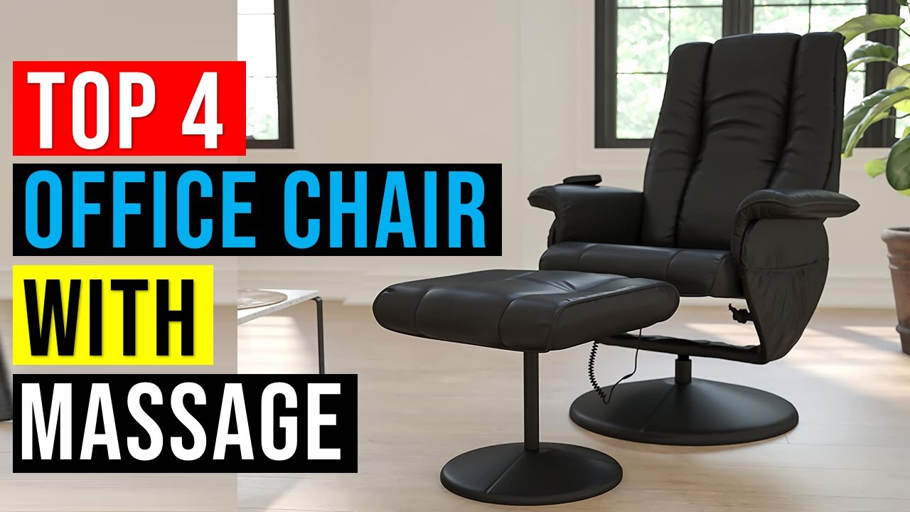 👌Top 4 Best Office Chair with Massage in 2023 The Best Office Chair