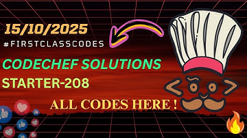 Codechef Starters 208 || Codechef Solutions🔥#coding #codingchallenge #programming