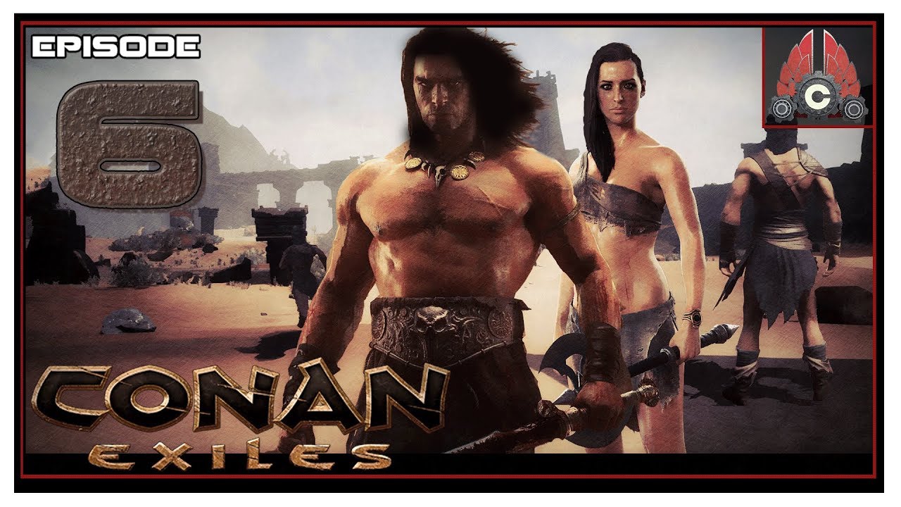 Let's Play Conan Exiles Full Release With CohhCarnage - Episode 6