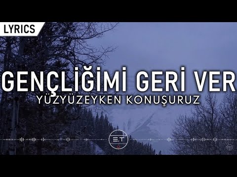 Yüzyüzeyken Konuşuruz -