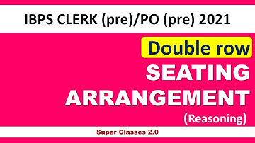 TWO ROWS SEATING ARRANGEMENT with one variable for IBPS clerk (pre)/PO (pre) 2021 | Reasoning