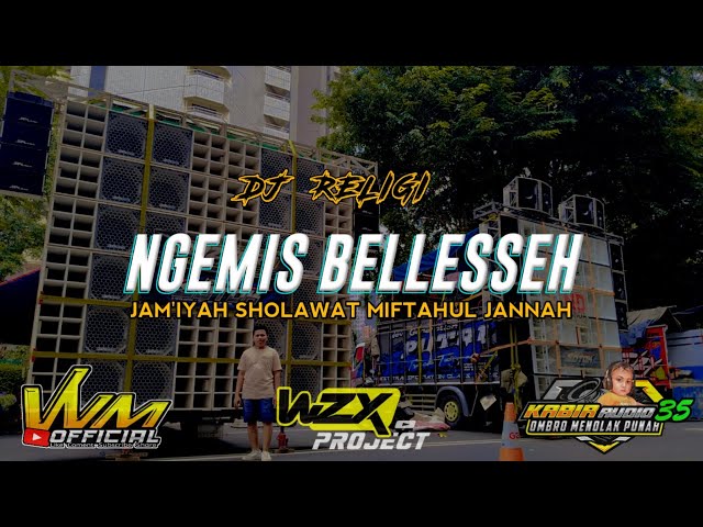 DJ NGEMIS BELLESSEH - SHOLAWAT SYA'IR MADURA JAM'IYA MIFTAHUL JANNAH class=