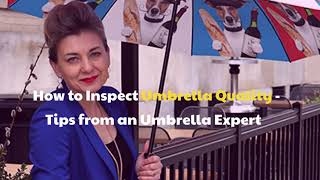 How to Inspect Umbrella Quality: Tips from the Experts
