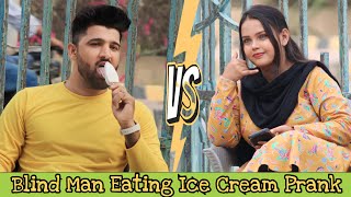 BLIND MAN EATING ICE CREAM AND FLIRTING WITH GIRLS PRANK | Epic Reaction 😅😜