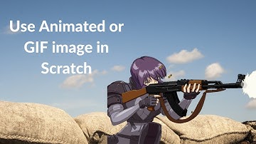 How To Use Animated or GIF image in Scratch [ Game Tips ]