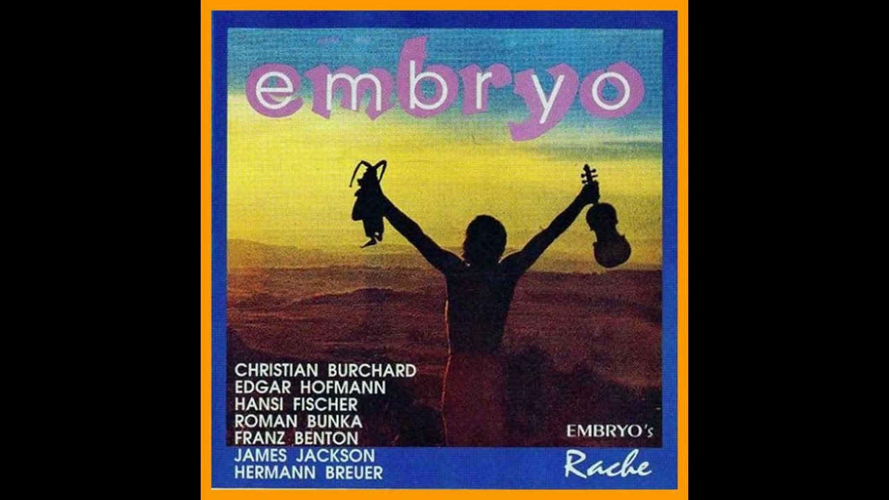 Embryo - Embryo's Rache (1971) - YouTube