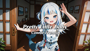 Gawr Gura sings "Pretty Little Baby" By Connie Francis | (Ai Cover)